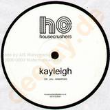 House Crushers - Kayleigh
