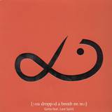 Gotta Feat. Last Spirit - You Dropped A Bomb On Me