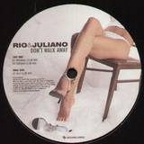 Rio & Juliano - Don't Walk Away