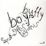 Bully Boys - Speakerbuster/ Taxi Driver