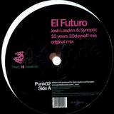 Josh Lasden & Synoptic - El Futuro Ep