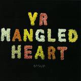 The Gossip - Yr Mangled Heart *tiga*
