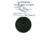 X-tension - Let's Get Violent