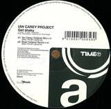 Ian Carey - Get Shaky