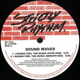 Sound Waves - I Wanna Feel The Music