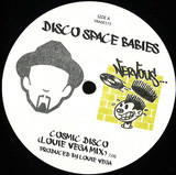 Disco Space Babies / Sylvester - Cosmic Disco / Dance (Louie Vega Remixes)