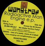 Radioactive Man - Engine E.p.