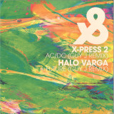 X-PRESS 2 / HALO VARGA - AC/DC / FUTURE (GUY J REMIXES)