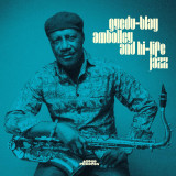 GYEDU-BLAY AMBOLLEY - GYEDU-BLAY AMBOLLEY AND HI-LIFE JAZZ LP (2x12")