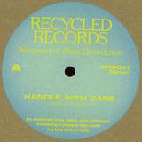 Foolish, Friendly & Forgetful - Weapons Of Mass Destruction