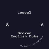 Losoul - Broken English Dubs LP 2x12"