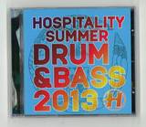 Hospitality Summer - Drum &bass 2013