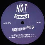 Hot Towel - Warm in Your Office EP