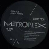 Audiotech (juan Atkins & Mark Ernestus) - Dark Side (incl. Vilod Rmx)