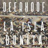 Deerhoof - La Isla Bonita