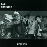 Das Bierbeben - Remixes