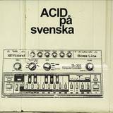 Christian Lappalainen - Acid Pa Svenska (180 Gram Vinyl Lp)