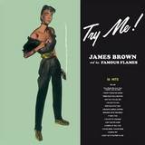 James Brown And His Famous Flames - Try Me