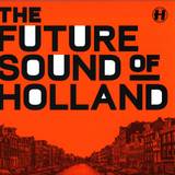 Various - The Future Sound Of Holland