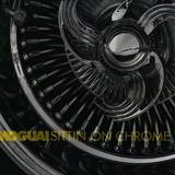 Moguai - Sittin On Chrome