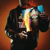 Just A Band - Burn It Out