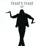 Dj Mitsu The Beats/grooveman S - That's That Ep