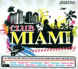 Club Miami - 2010