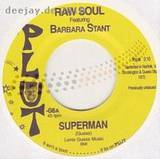 Raw Soul - Superman 7"