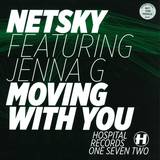Netsky - Moving With You