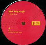 Kirk Degiorgio - Flote Ep