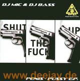 Dj Mic & Dj Bass - Shut The Fuck Up