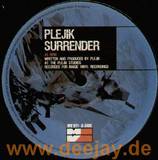 Plejik - Surrender / Street