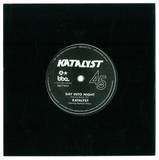 Katalyst - Day Into Night