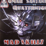 Omar Santana vs Quaternion - Mad Skillz