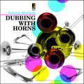 Tommy Mccook - Dubbing With Horns