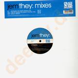 Jem - They Mixes