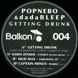 Popnebo & Dada Bleep - Getting Drunk