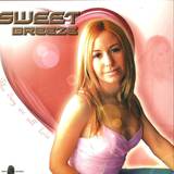Sweet Breeze - The Day We All Love