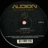 Audion - Mouth To Mouth