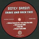 Sidney Samson - Shake & Rock This
