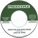 Lack Of Afro - When The Sun Goes Down