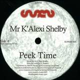 Mr. K Alexi - Peek Time