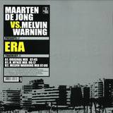 Maarten De Jong Vs. Melvin Warn - Era
