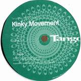 Kinky Movement - Roots / Safe House