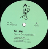 DJ Life - Neural Oscillations EP