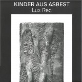 Kinder Aus Asbest / Rosa Nebel - Split EP