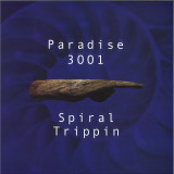 Paradise 3001 - Spiral Trippin