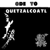 Dave BIXBY - Ode to Quetzalcoatl (US Cover)