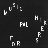 PAL - MUSIC FOR HIKERS LP
