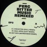 Perc - Bitter Music Remixed - Pack 2x12"